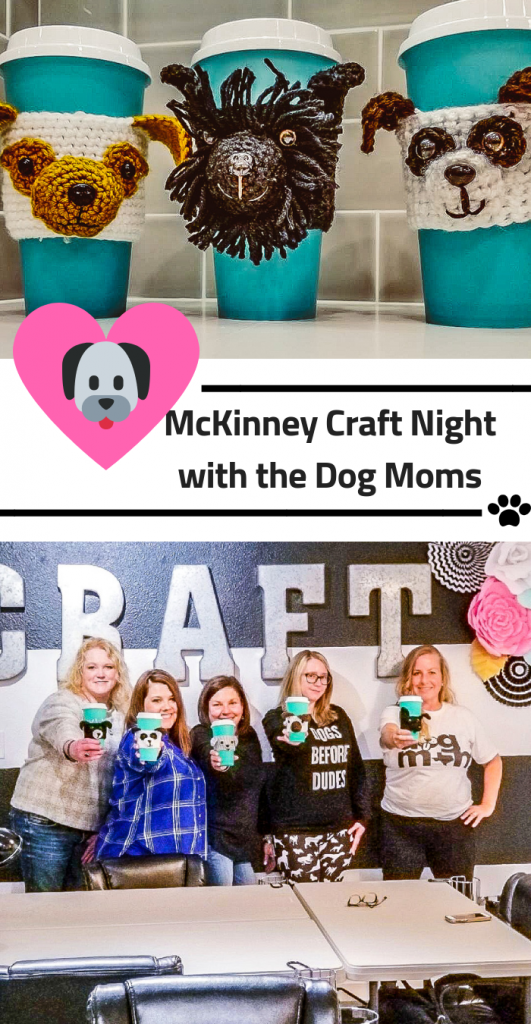 Mckinney craft night dog moms