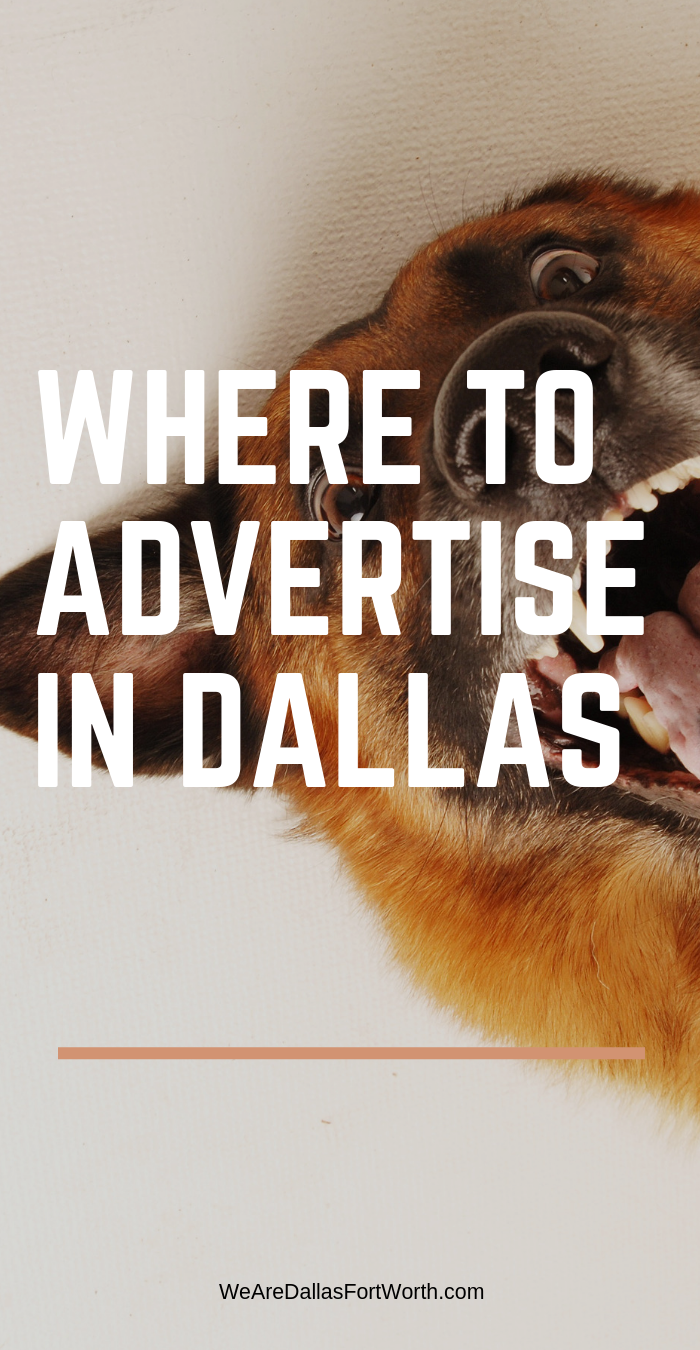 Where to advertise in Dallas