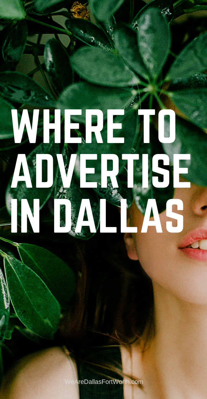 Where to advertise in Dallas