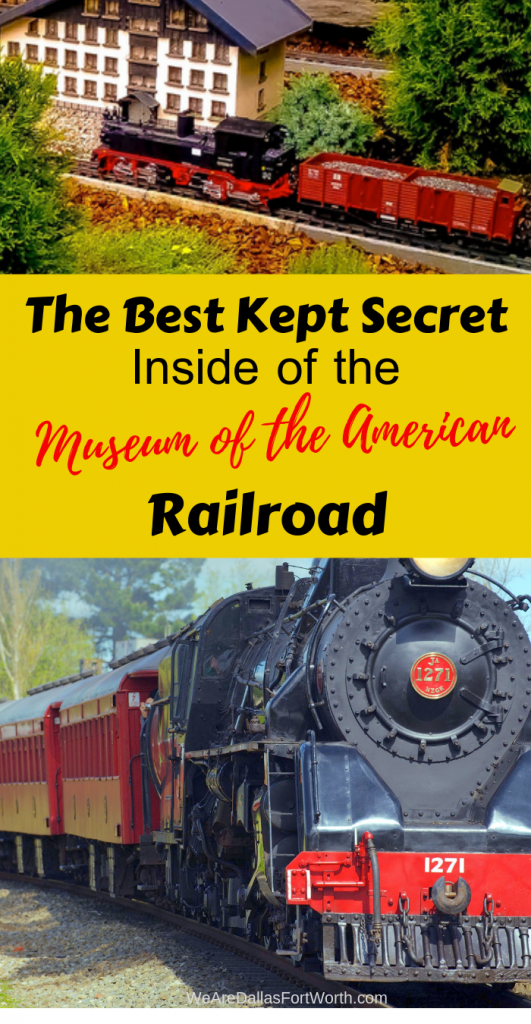 The Best Kept Secret inside of the Museum of the American Railroad