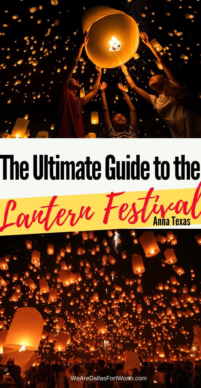 The Ultimate Guide to the Anna Texas Lantern Festival - We Are Dallas ...