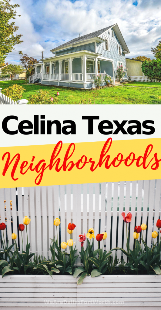 Celina Texas neighborhoods